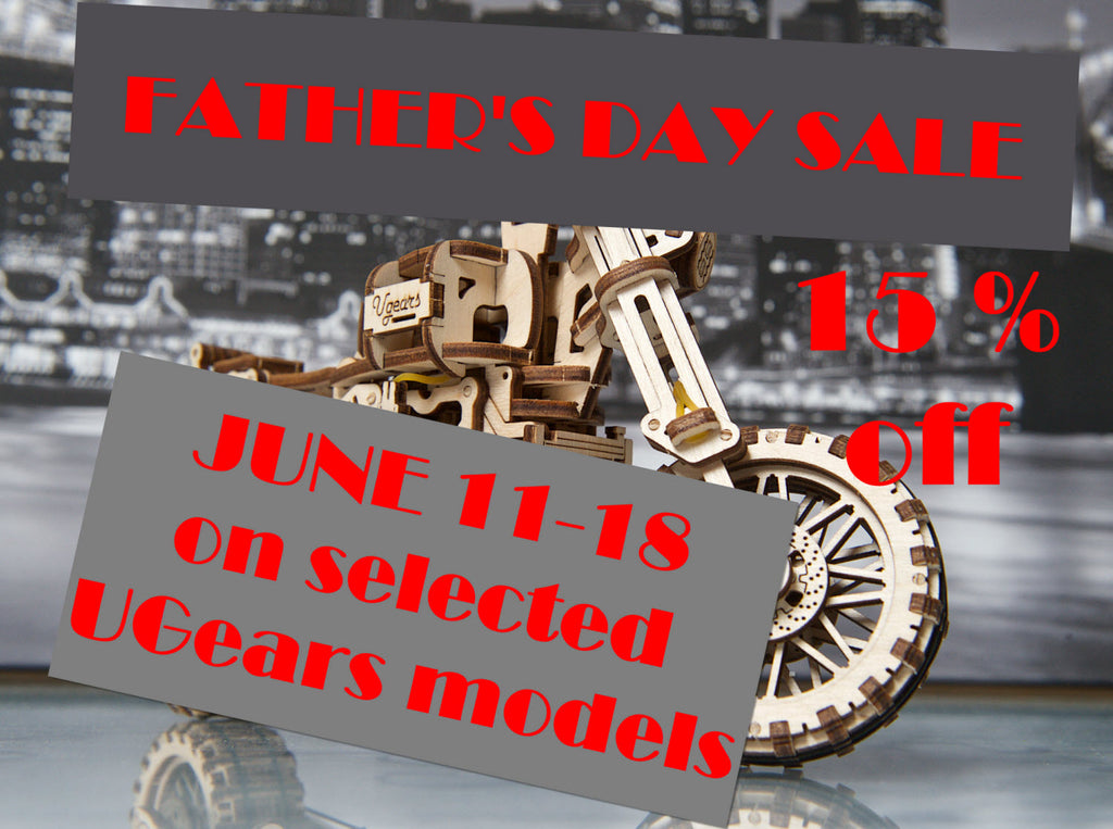 FATHER'S DAY SALE - 15% off on selected UGears models